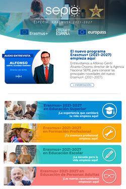 Newsletter Número especial Erasmus+ 2021-2027 Newsletter Número especial Erasmus+ 2021-2027